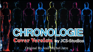 CHRONOLOGIE Part 1 By Jean-Michel Jarre    (Cover Version JCS-Studios)