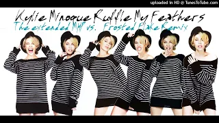 Kylie Minogue - Ruffle My Feathers (The Extended MHP vs. Frosted Flake Remix)