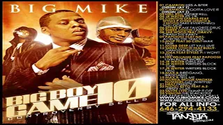 (FULL MIXTAPE) Big Mike - The Big Boy Game Vol. 10: Controversy Sells (2006)