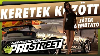 Utcai versenyek pályára ültetve? IGEN! Need for Speed ProStreet bemutató! #bemutató #hungate