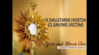 O Salutaris Hostia [Lyrics and Minus One]