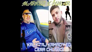 MARKUS X ŠUKAR #KALY TAJ #KAMADY  HIT BRUTAL HIT TOP  💯💯💯 COVER