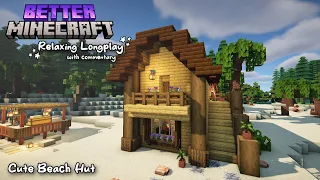 Relaxing Better Minecraft Longplay (with commentary) | Cute Beach Hut 🏖️