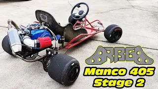Manco 405 Stage 2 ~ 500hp Go Kart?!?!?!?!?! no