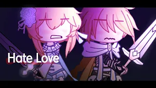 [GENSHIN IMPACT] Hate Love / Gacha Club ◇ Remake