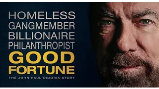 Good Fortune Official Movie Trailer with John Paul DeJoria