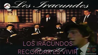 LOS IRACUNDOS....GRANDES EXITOS