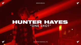 Hunter Hayes - One Shot (#Rescheduled Live)