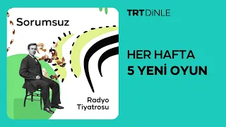 Radyo Tiyatrosu: Sorumsuz | Aile