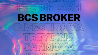 "BCS Broker" ilovasi. Ko'rsatma