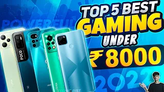 Top 5 Best Gaming Smartphone Under 8000 in 2022 | Best Powerful Gaming Phone Under 8000