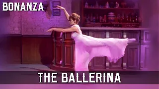 Bonanza - The Ballerina | Episode 186 | DAN BLOCKER | Cowboy | Cult Western | English