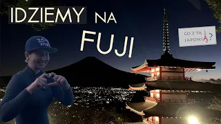 Jak wejść na Fuji [#34 Co z tą Japonią?]