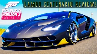 759HP CRAZY CENTENARIO TOP SPEED RUN & REVIEW!! | Forza Horizon Fuelled Up! Ep.11