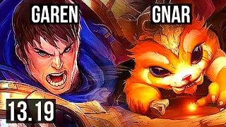 GAREN vs GNAR (TOP) | 1.9M mastery, 3/0/2, 800+ games | EUW Master | 13.19