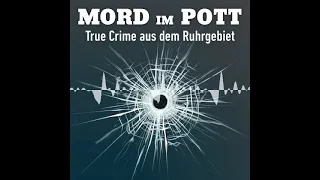 Der dreifache Kindermörder - Mord im Pott