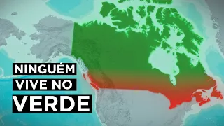 Por que 80% do Canadá é vazio?