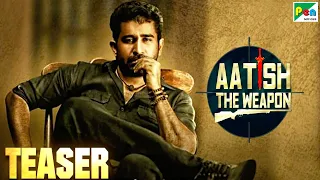 Aatish The Weapon (Annadurai) Official Hindi Dubbed Movie Teaser | Vijay Antony, Diana Champika