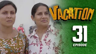 Vacation | Episode 31 - (2023-07-01) | ITN