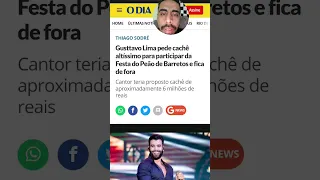 Gusttavo Lima pede cachê altíssimo para participar da Festa do Peão de Barretos e fica de fora