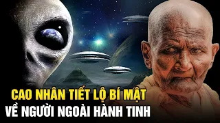 (Bản Full) Lão Hòa Thượng Tiết Lộ Bí Mật Về Người Ngoài Hành Tinh Và Vũ Trụ | Ngẫm Radio