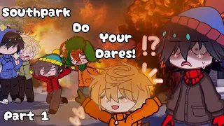 South park do your dares ‼️ // Part 1 // South park x gc // creek // stendy // style