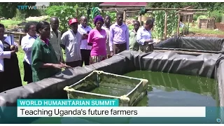 Teaching Uganda's future farmers, Raziah Athman reports