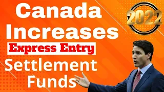 Proof of funds express entry | Express Entry proof of funds increases for 2022