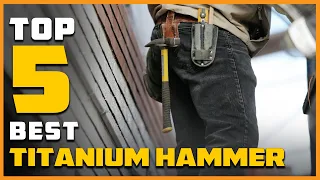 Best Titanium Hammer in 2024 | Stiletto Reviews [ roofing, concrete, home ]