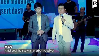 Qilichbek Madaliyev va Sanjarbek Madaliyev - Ukam (Official Video)