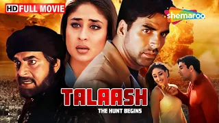 अक्षय कुमार की सबसे बड़ी रहस्यमय कहानी | Kareena Kapoor Movie | Talaash The Hunt Begins | Full Film