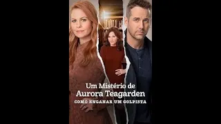 Um Misterio de Aurora Teagarden/ 15    Como Enganar um Golpista 2021 Dublado