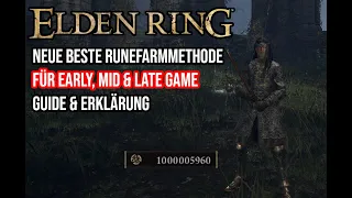 Elden Ring - Neue Beste Runenfarmmethode für Early Mid & Lategame | bis zu 1 Millionen Runen in 5min