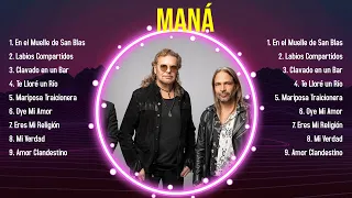 Top Hits Maná 2024 ~ Mejor Maná lista de reproducción 2024