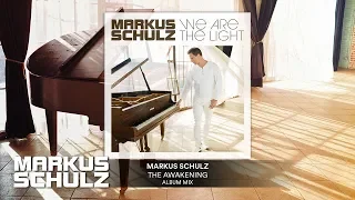 Markus Schulz - The Awakening | Official Audio