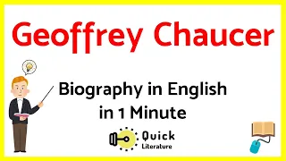 Geoffrey Chaucer Biography in 1 minute | Literature Short Notes | Father of English Literature