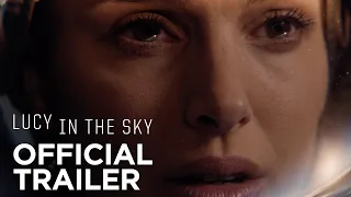 LUCY IN THE SKY | Official Trailer | FOX Searchlight