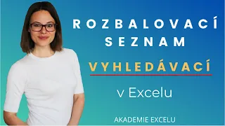 Jak v Excelu vytvořit vyhledávací rozbalovací seznam?