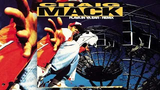 Craig Mack - Flava In Ya Ear (Select Mix)