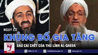 Nguy cơ khủng bố gia tăng sau cái chết của thủ lĩnh al-Qaeda - VNEWS