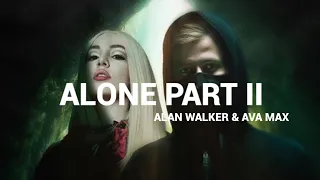 Alan Walker & Ava Max - Alone Part II • ( Tradução/Legendado )