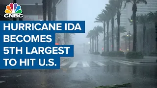 Hurricane Ida becomes the fifth-largest hurricane to hit U.S. mainland