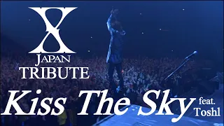 【Tribute】X Japan - Kiss The Sky (with Toshl's singing Voice) 訳詞付 English subtitles (cc)