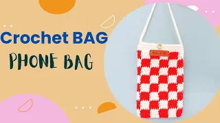 Crochet bag | Móc túi xách caro đựng điện thoại