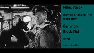 Miloš Vacek: Černý vlk - Black Wolf (1971)