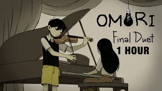 [1 HOUR] 【OMORI】 Final Duet (Fan Lyrics)