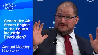 Generative AI: Steam Engine of the Fourth Industrial Revolution? | Davos 2024 | World Economic Forum