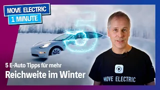 5 E-Auto Tipps für mehr Reichweite im Winter - Move Electric in 1 Minute