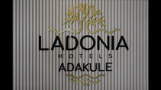 Ladonia Hotels Adakule 2020