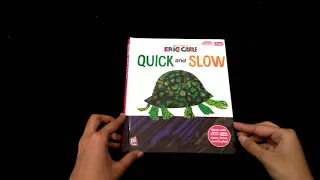 Quick and Slow